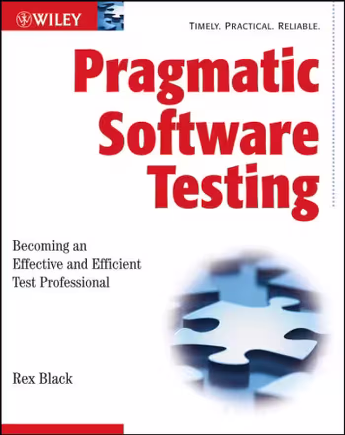 خرید و دانلود نسخه کامل کتاب Pragmatic Software Testing: Becoming an Effective and Efficient Test Professional