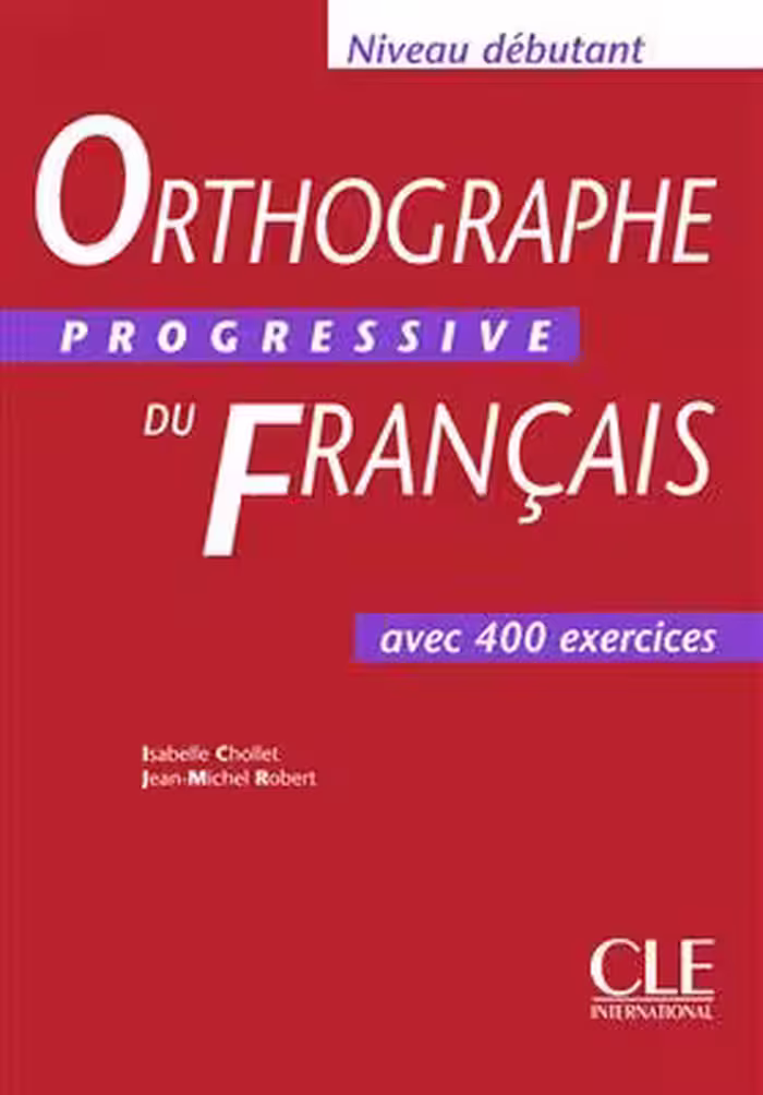 دانلود کتاب Orthographe progressive du français - débutant