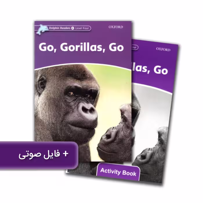 Dolphin Readers 4 Level Four Go Gorillas Go داستان دلفین ریدرز چهار برو گوریل برو