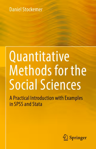 خرید و دانلود نسخه کامل کتاب Quantitative Methods for the Social Sciences: A Practical Introduction with Examples in SPSS and Stata