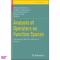 کتاب Analysis of Operators on Function Spaces اثر جمعي از نويسندگان انتشارات Birkhauser