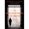 کتاب The Postmistress of Paris: A Novel اثر Meg Waite Clayton انتشارات Harper