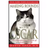 کتاب Making Rounds with Oscar اثر David Dosa انتشارات تازه ها