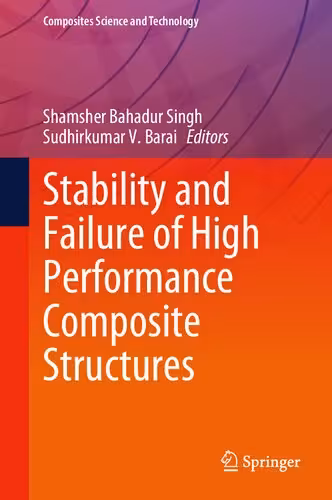 خرید و دانلود نسخه کامل کتاب Stability and Failure of High Performance Composite Structures
