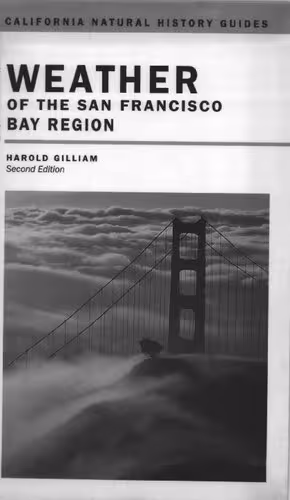 خرید و دانلود نسخه کامل کتاب Weather of the San Francisco Bay Region (Second Edition)