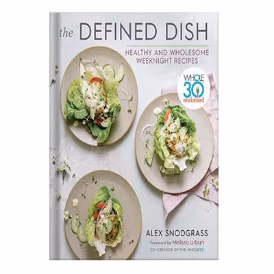 خرید و دانلود نسخه کامل کتاب The Defined Dish by Alex Snodgrass