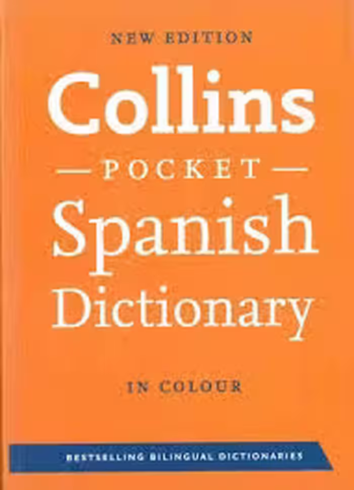 کتاب Collins Spanish Dictionary ( دو سویه اسپانیایی انگلیسی )