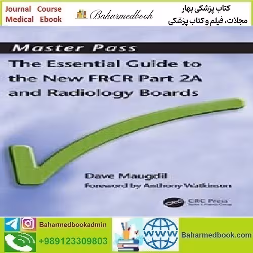 The Essential Guide to the New FRCR Part 2A MasterPass 20