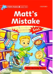 داستان دلفین ریدرز Matt’s mistake