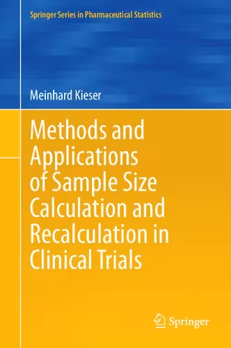 خرید و دانلود نسخه کامل کتاب Methods and Applications of Sample Size Calculation and Recalculation in Clinical Trials