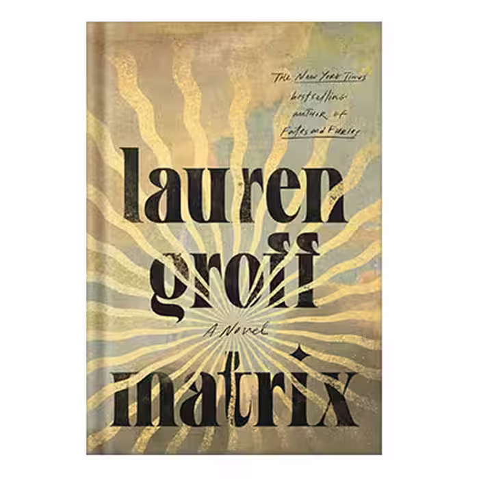 خرید و دانلود نسخه کامل کتاب Matrix by Lauren Groff