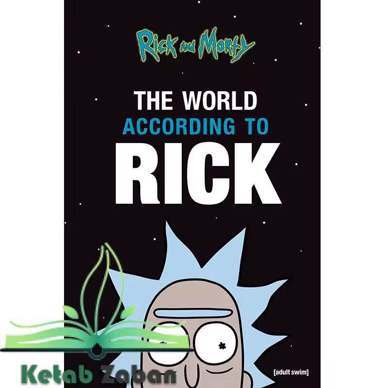 کتاب Rick and Morty – The World According to Rick