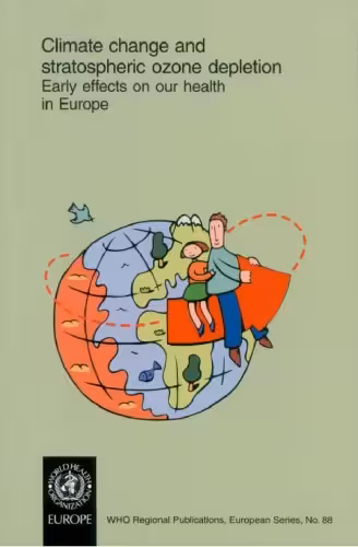 خرید و دانلود نسخه کامل کتاب Climate Change and Stratospheric Ozone Depletion (WHO Regional Publications. European Series)