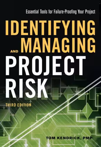 خرید و دانلود نسخه کامل کتاب Identifying and Managing Project Risk (3rd edition) - Orginal Pdf