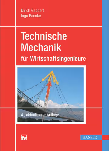 خرید و دانلود نسخه کامل کتاب Technische Mechanik für Wirtschaftsingenieure