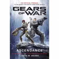 رمان Gears of War V06 Ascendance