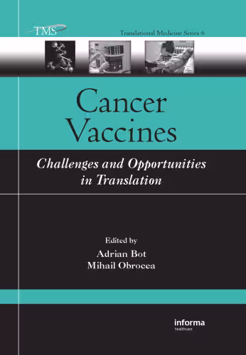 خرید و دانلود نسخه کامل کتاب Cancer Vaccines: Challenges and Opportunities in Translation (Translational Medicine)