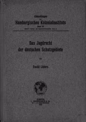 خرید و دانلود نسخه کامل کتاب Das Jagdrecht der deutschen Schutzgebiete
