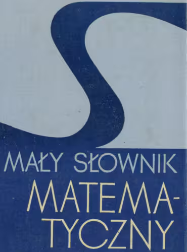 خرید و دانلود نسخه کامل کتاب Mały słownik matematyczny