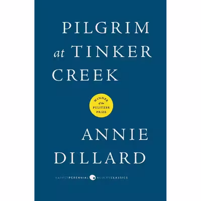 کتاب Pilgrim at Tinker Creek اثر Annie Dillard انتشارات تازه ها