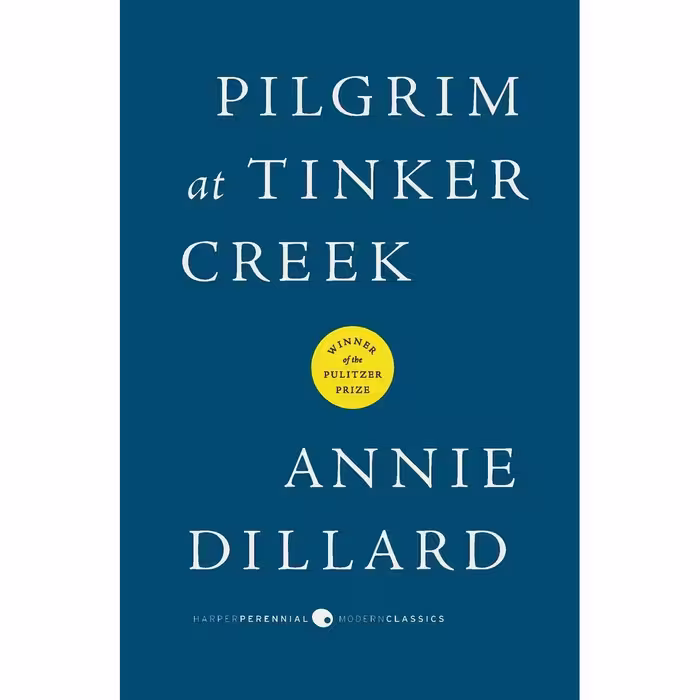 کتاب Pilgrim at Tinker Creek اثر Annie Dillard انتشارات تازه ها