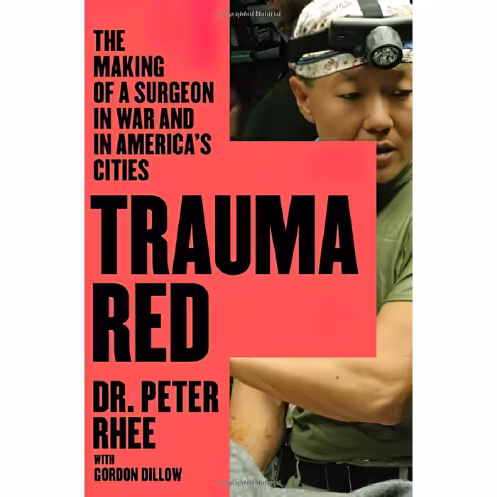 کتاب Trauma Red اثر Peter Rhee and Gordon L. Dillow انتشارات Scribner