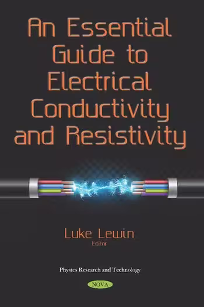 خرید و دانلود نسخه کامل کتاب An Essential Guide to Electrical Conductivity and Resistivity