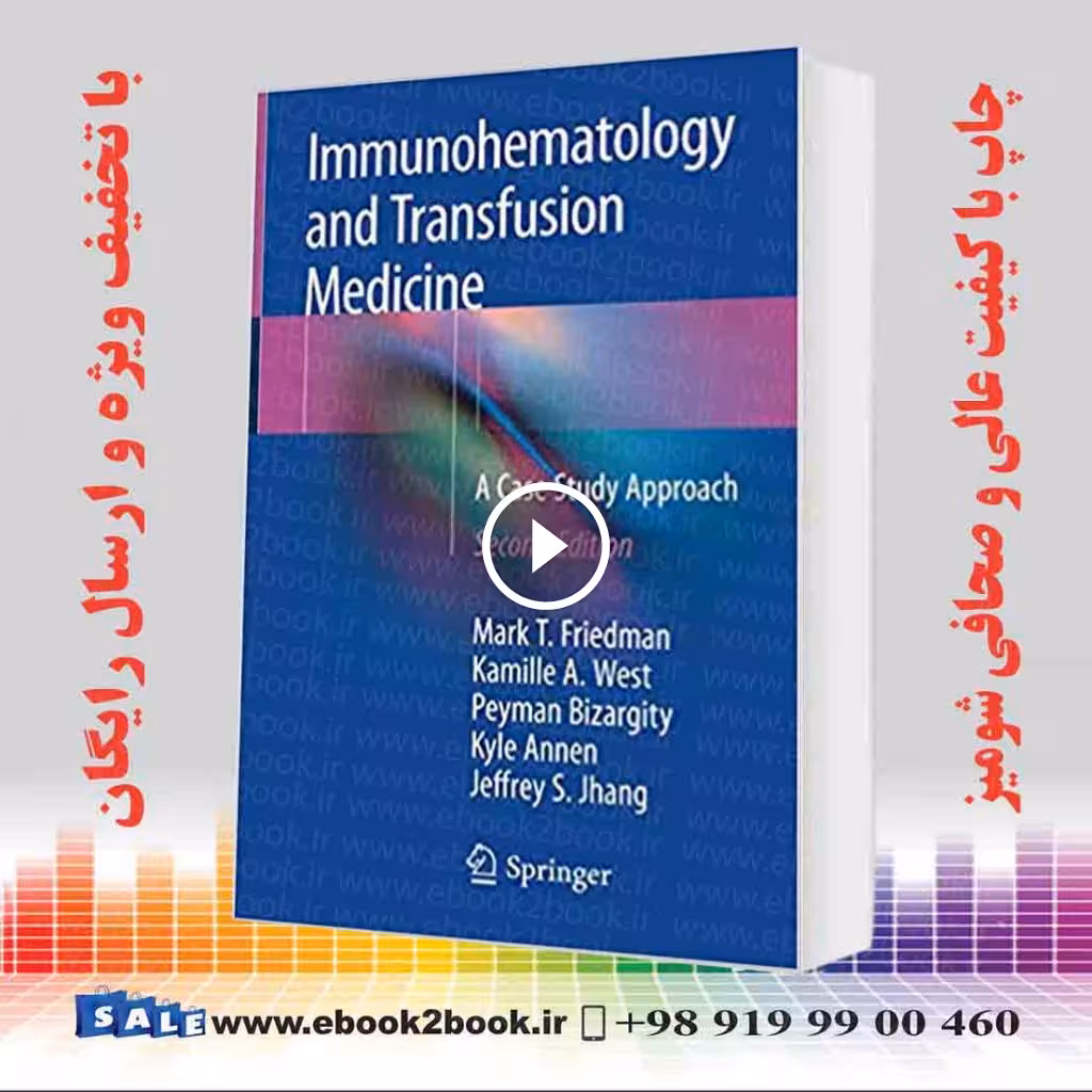 Immunohematology and Transfusion Medicine 2nd Edition