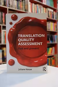 Translation Quality Assessment: Past and Present