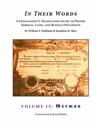 خرید و دانلود نسخه کامل کتاب In their words : a genealogist's translation guide to Polish, German, Latin, and Russian documents