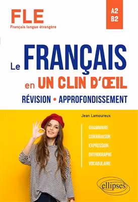 دانلود کتاب FLE. Le français en un clin d'œil. Révision-Approfondissement