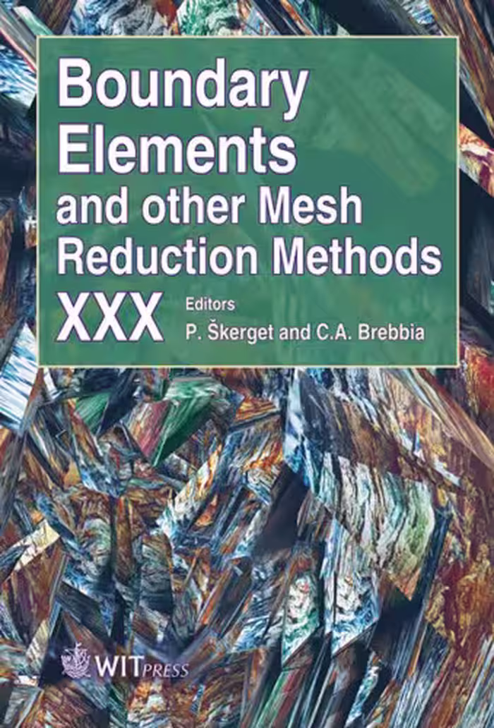 خرید و دانلود نسخه کامل کتاب Boundary Elements and Other Mesh Reduction Methods XXX (Wit Transactions on Modelling and Simulation)