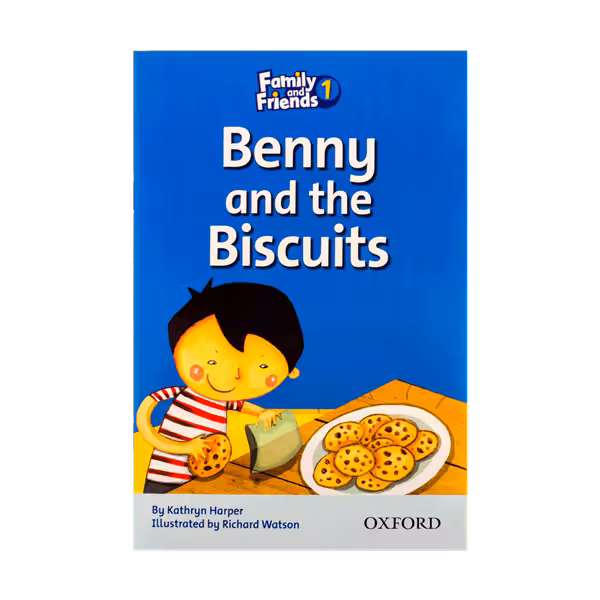 Family and Friends Readers 1 Benny and the Biscuits