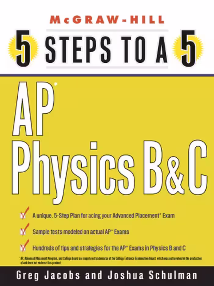 خرید و دانلود نسخه کامل کتاب 5 Steps to a 5. AP Physics B and C