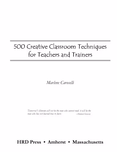 خرید و دانلود نسخه کامل کتاب 500 Creative Classroom Techniques for Teachers and Trainers