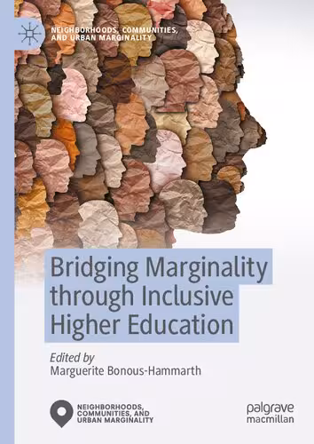خرید و دانلود نسخه کامل کتاب Bridging Marginality through Inclusive Higher Education
