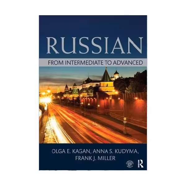 Russian From Intermediate to Advanced راشن فرام اینترمدیت تو ادونسد