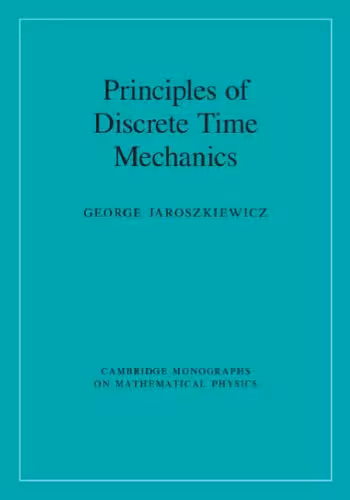 خرید و دانلود نسخه کامل کتاب Principles of Discrete Time Mechanics