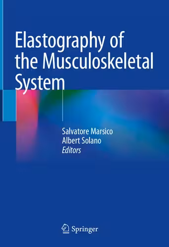 خرید و دانلود نسخه کامل کتاب Elastography of the Musculoskeletal System