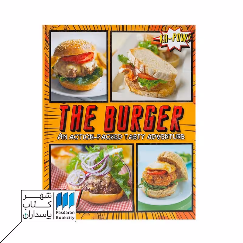 The Burger an Action Packed tasty adventure