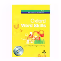 کتاب Oxford Word skills Basic اثر Ruth Gairns انتشارات آرماندیس