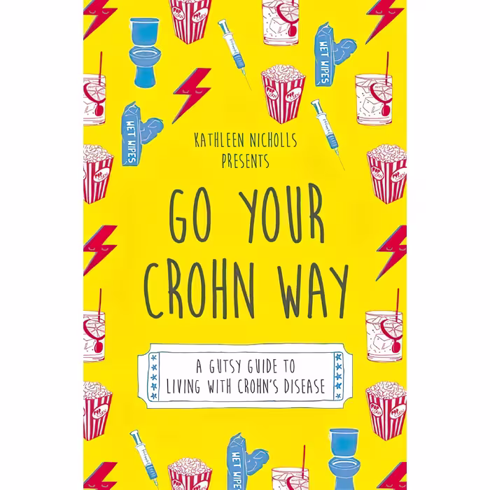 کتاب Go Your Crohn Way اثر Kathleen Nicholls انتشارات Singing Dragon