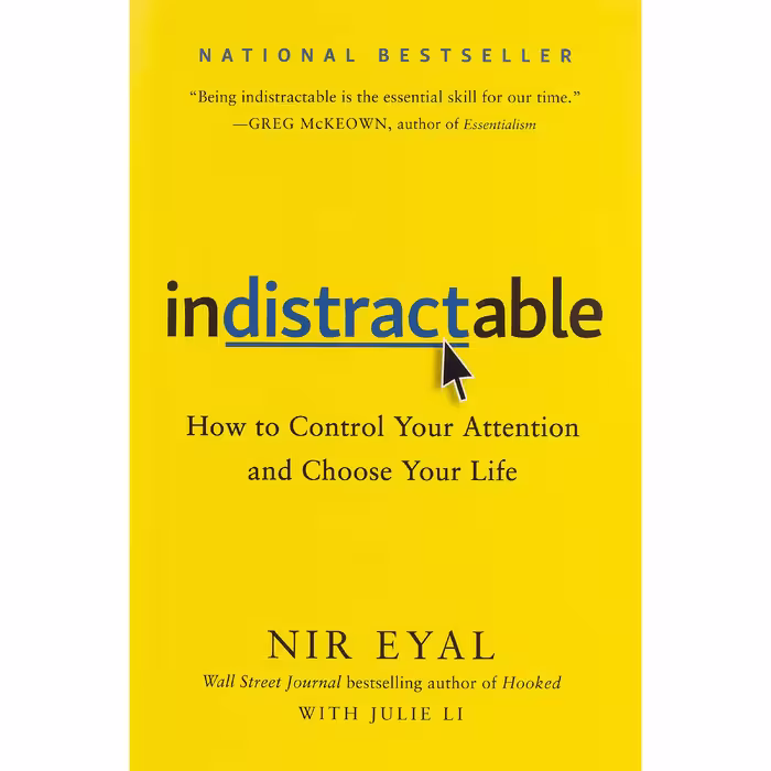 کتاب Indistractable اثر Nir Eyal انتشارات BenBella Books