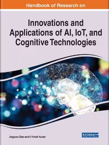 خرید و دانلود نسخه کامل کتاب Innovations and Applications of AI, IoT, and Cognitive Technologies