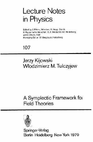 خرید و دانلود نسخه کامل کتاب A Symplectic Framework for Field Theories