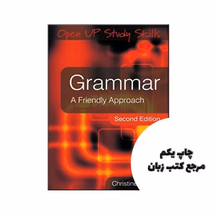 Grammar A friendly approach نویسنده Christine Sinclair