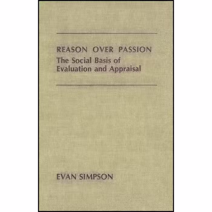 کتاب زبان اصلی Reason Over Passion اثر Evan Simpson
