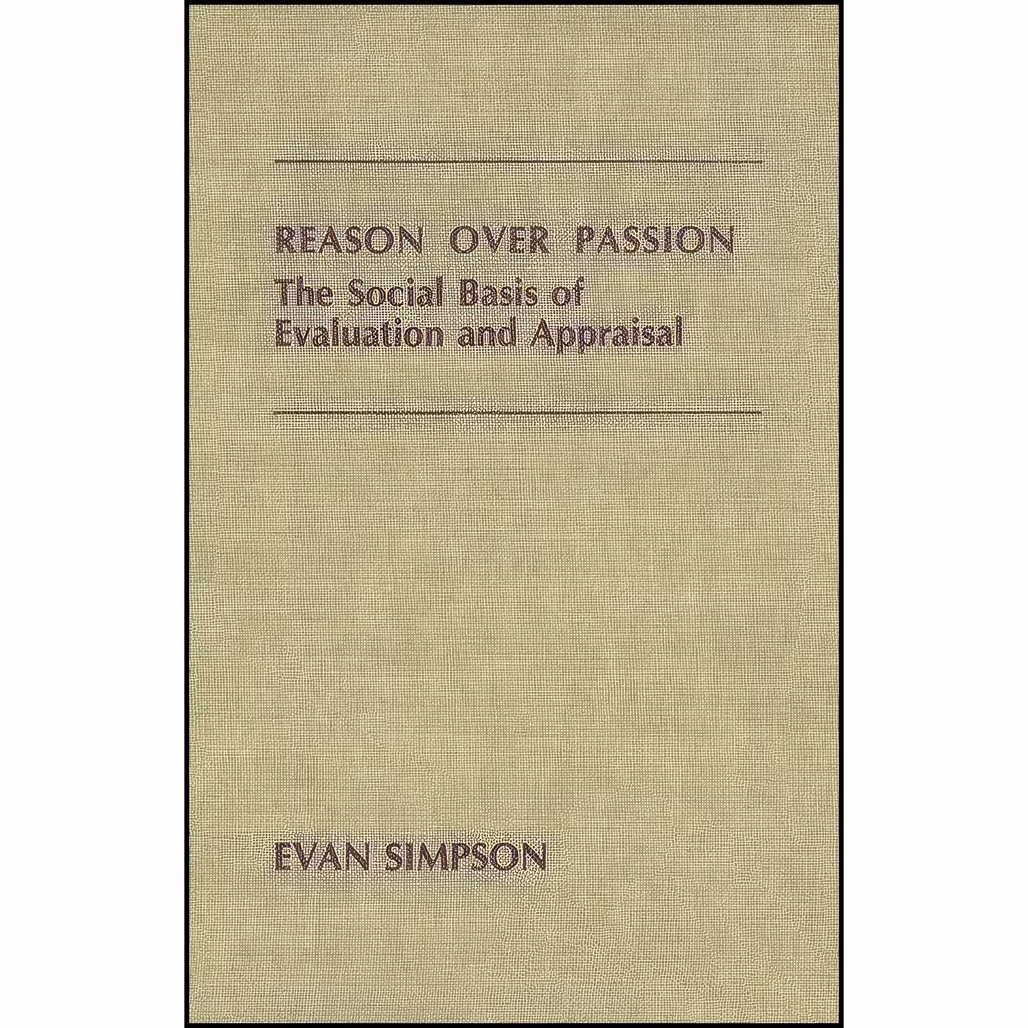 کتاب زبان اصلی Reason Over Passion اثر Evan Simpson