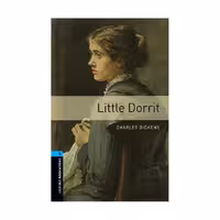 Oxford Bookworms 5 Little Dorrit آکسفورد بوک ورمز پنج زن کوچک