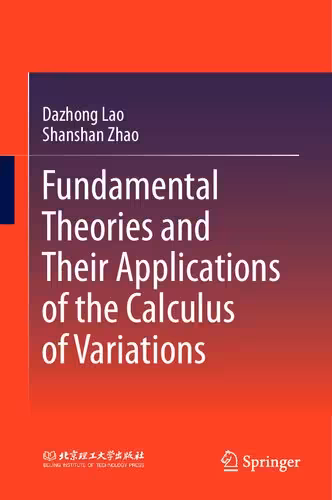 خرید و دانلود نسخه کامل کتاب Fundamental Theories and Their Applications of the Calculus of Variations